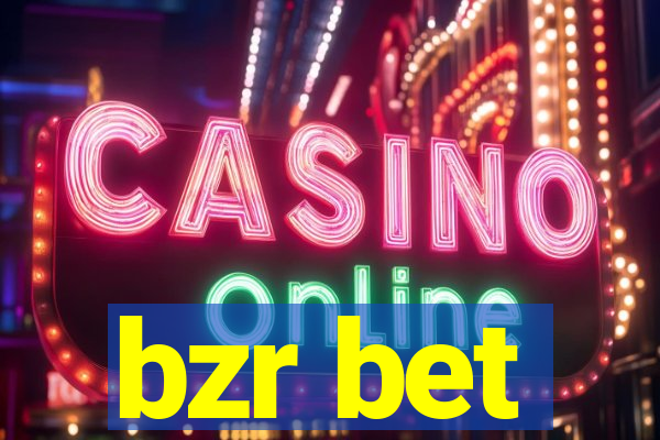 bzr bet